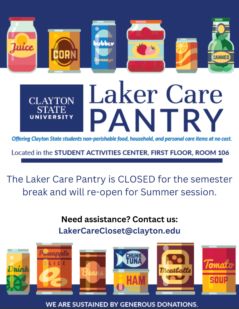 Flyer with graphics of juice, can of corn, soda, jam, etc. Clayton State University Laker Care Pantry.