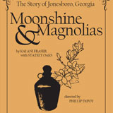 Moonshine and Magnolias