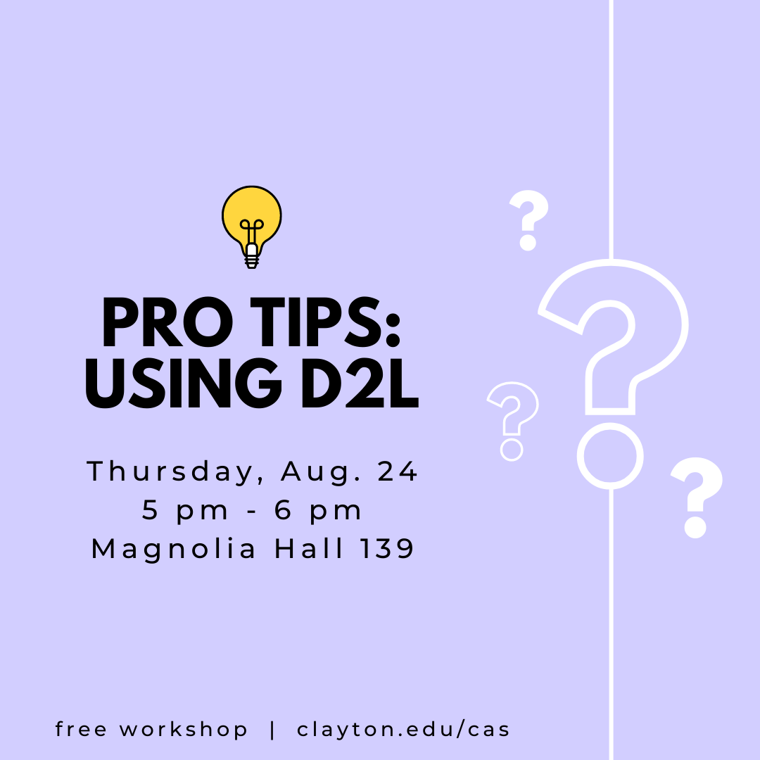 D2L Pro-tips Workshop