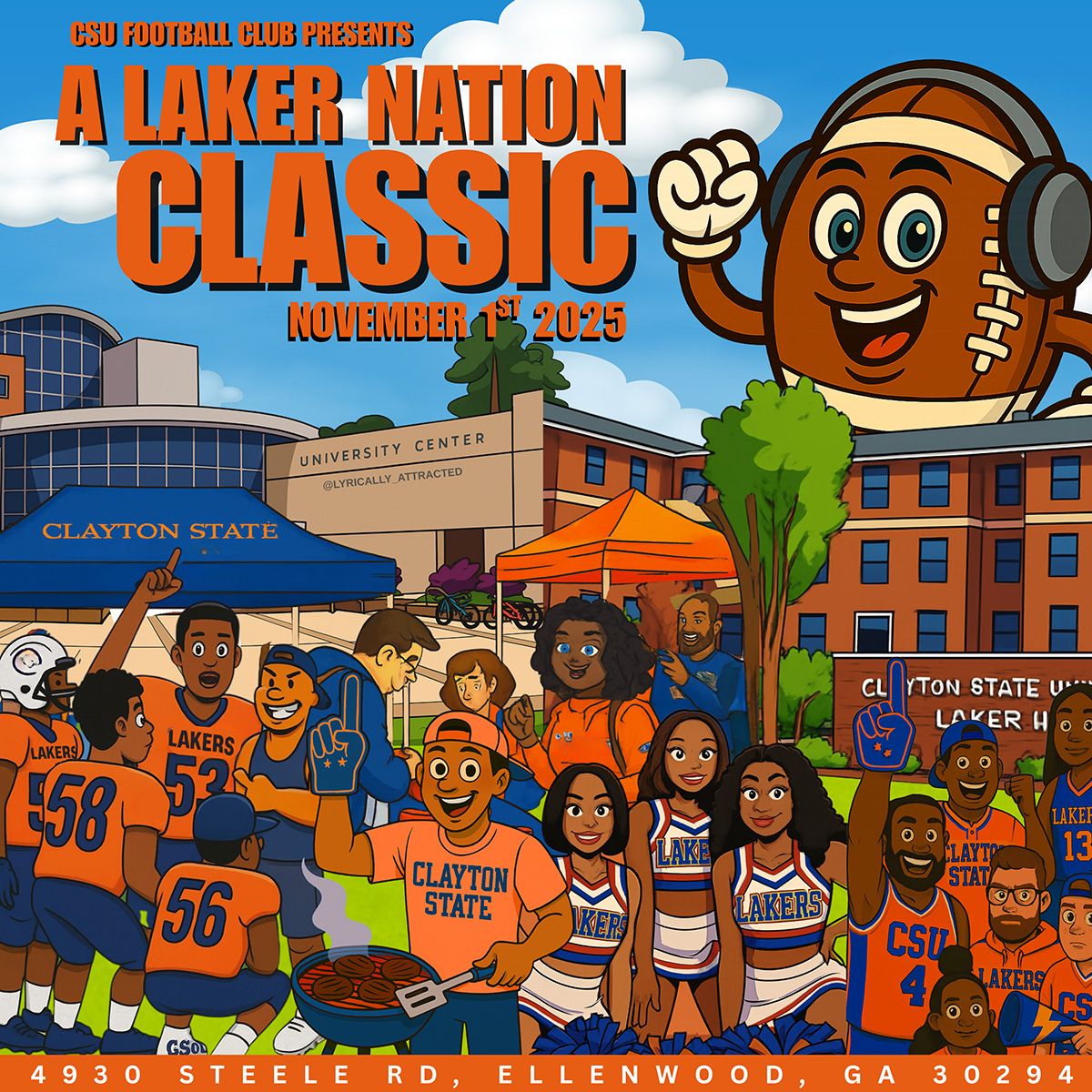 Laker Nation Classic Flyer for the CSU Club Football Laker Nation Classic. Includes a graphic of a cartoon tailgate with different people in various shades of Clayton State gear as well as an anthropomorphic football wearing headphones.